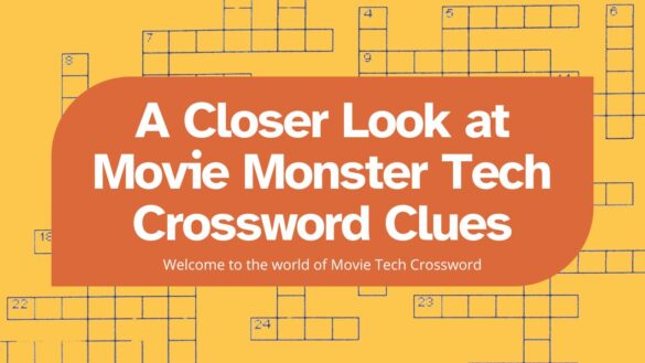 Movie Monster Tech Crossword Clues