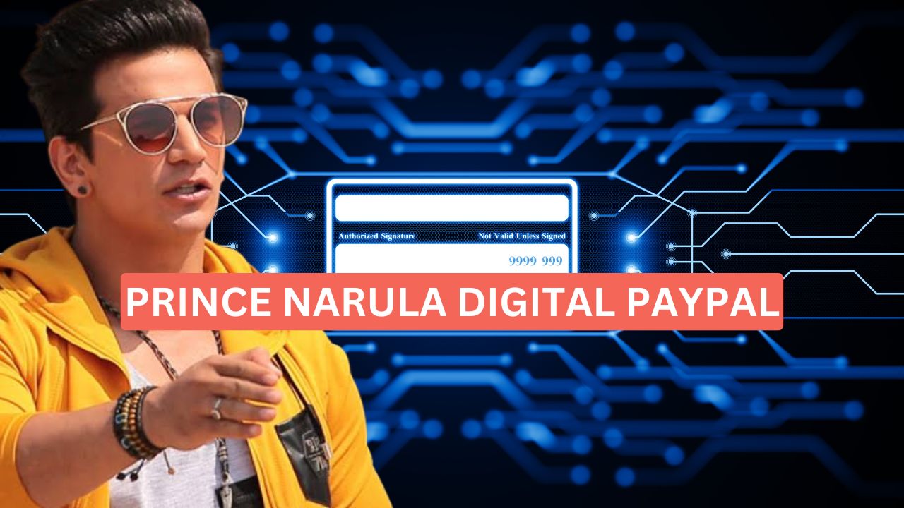 Prince Narula Digital PayPal